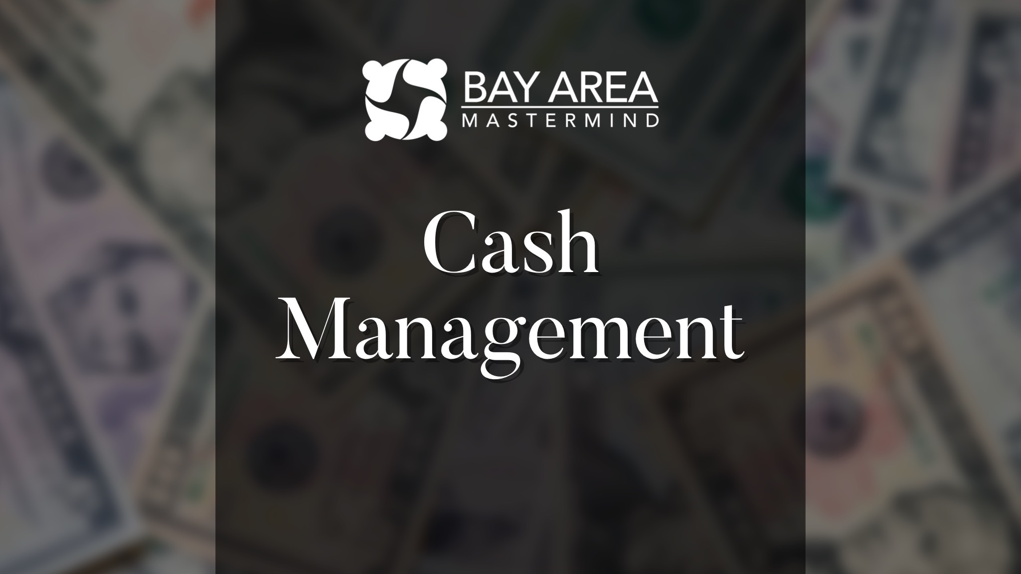 Cash Management