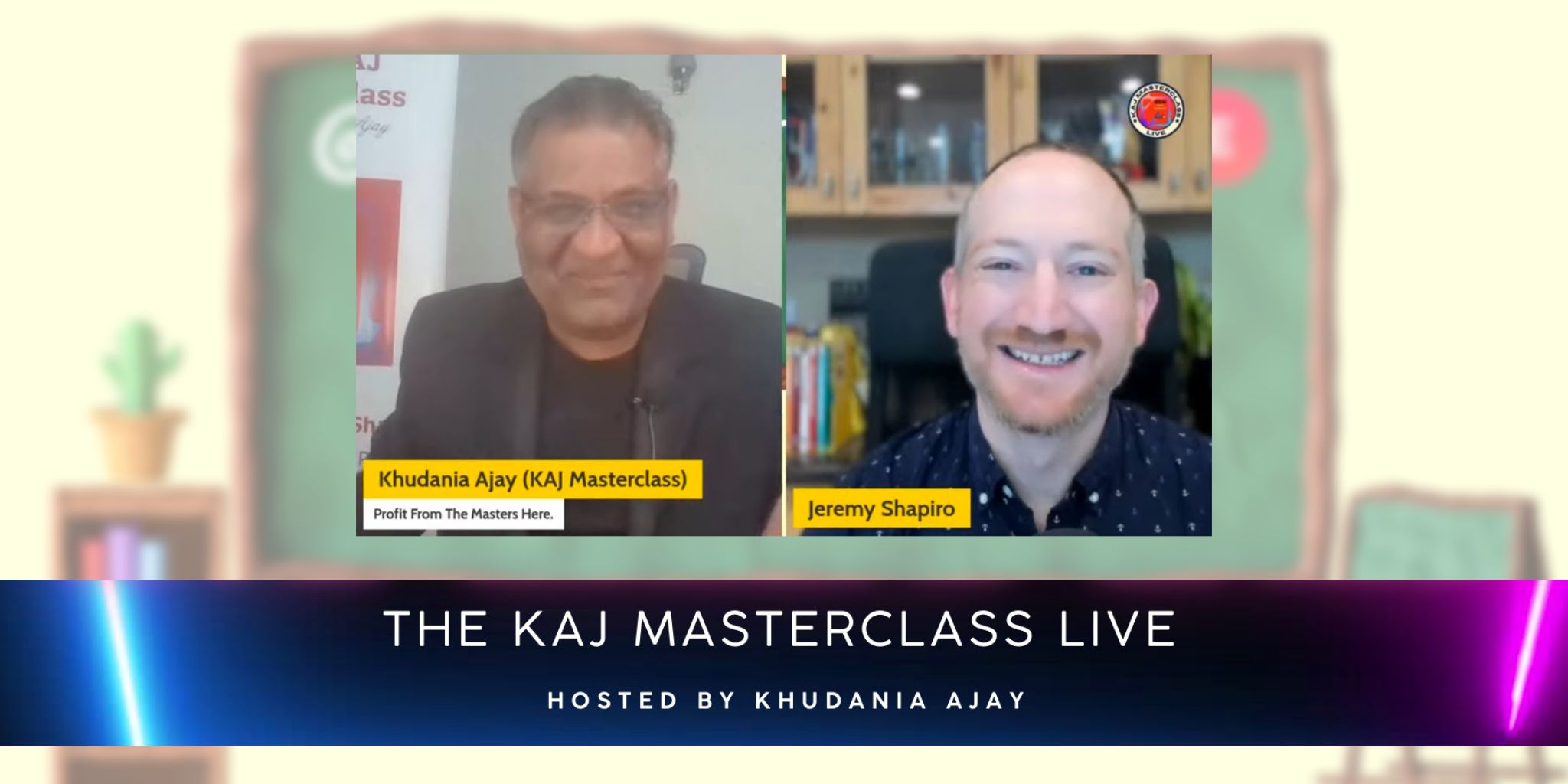 The KAJ Masterclass Live Hosted by Khudania Ajay