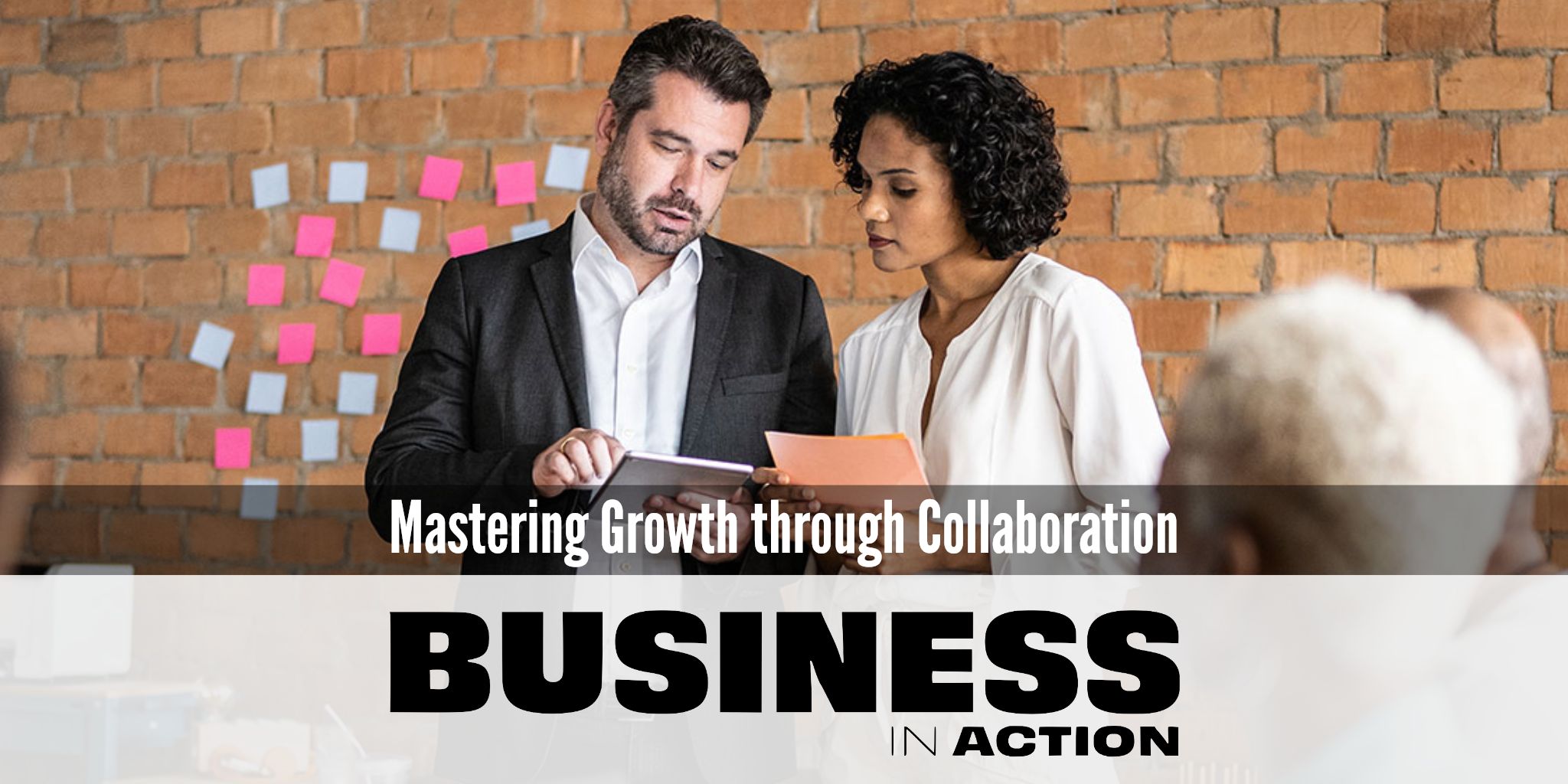 Business in Action: Mastering Growth through Collaboration