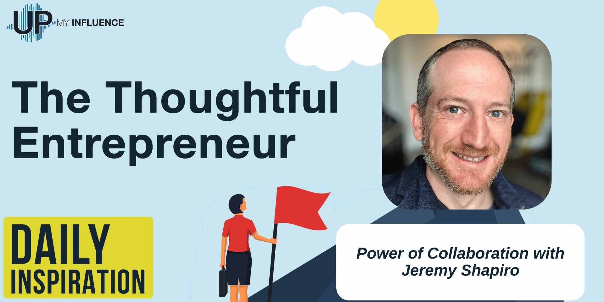 The Thoughtful Entrepreneur: Power of Collaboration