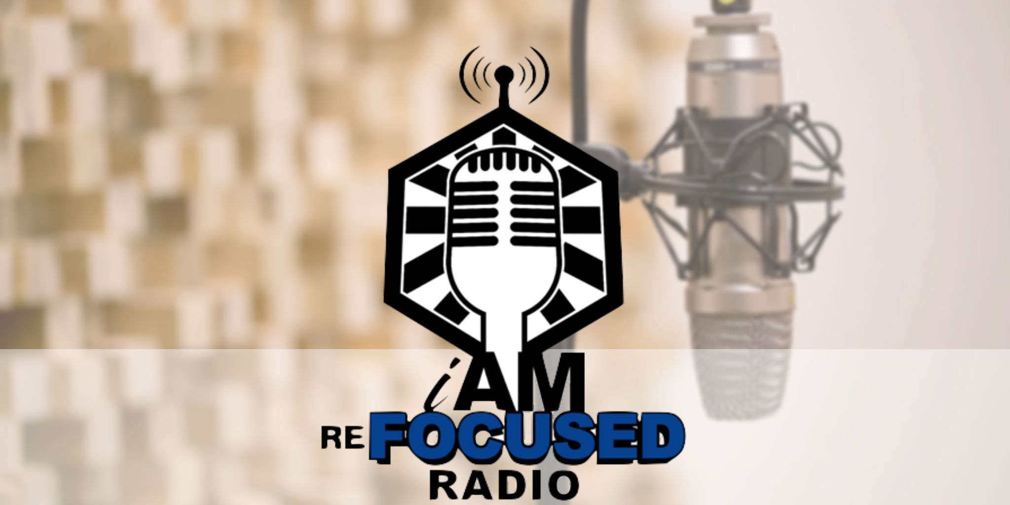 I Am Refocused Radio