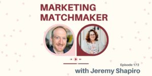 Marketing Matchmaker: Unsticking Your Business