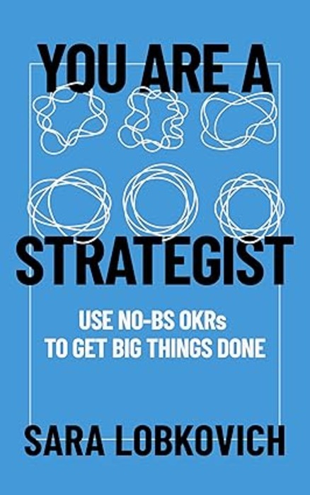 You are a strategist by Sara Lobkovich