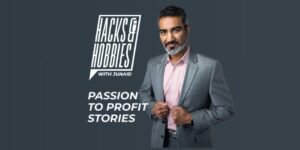 Junaid Ahmed Host of Hacks and Hobbies