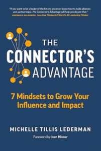 The Connector's Advantage
